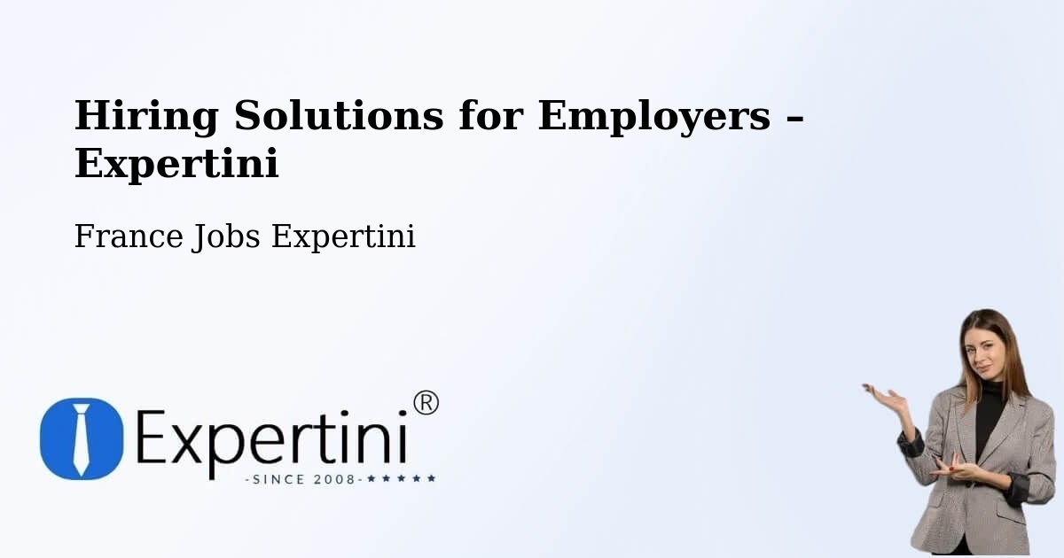 Hiring Solutions for Employers in Coëtmieux - Coëtmieux, France Jobs Expertini