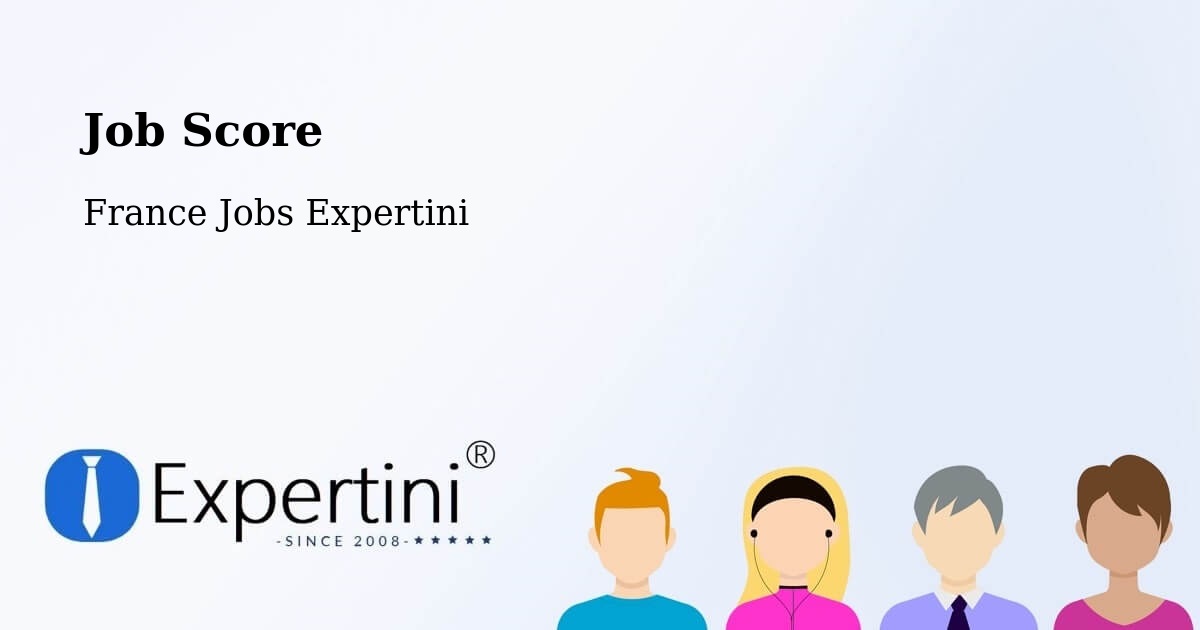 Job Score & Job Description Score Tool – Coëtmieux - France Jobs Expertini